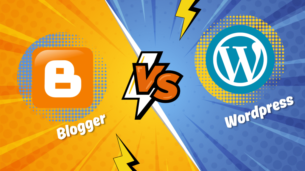 Blogger vs WordPress: Which Is Better for Beginners?