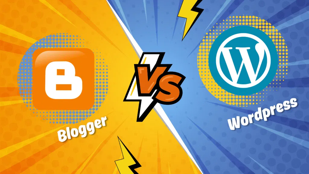 Blogger vs WordPress: Which Is Better for Beginners?